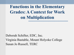 Functions in the Elementary Grades: A Context for Work on