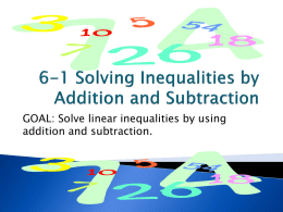 6-1 Solving Inequalities by Addition and Subtraction