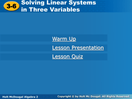 3-6 Solving Linear Systems in Three Variables