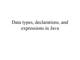 Data types, declarations, and expressions in Java