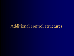 Additional control structures