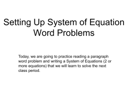 Setting Up System of Equation Word Problems