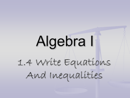Write an equation or an inequality