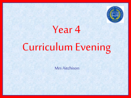 YEAR 4 Curriculum evening - St Matthew`s RC Primary School