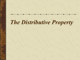 The Distributive Property - pams-cole