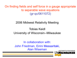 Tobias Keidl - Midwest Relativity Meeting