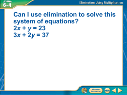 Solving Systems of Equations by Elimination with Multiplication