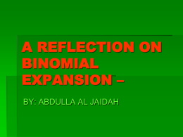 BINOMIAL EXPANSION –REFLECTION