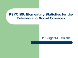 PSYC B5: Elementary Statistics for the Behavioral & Social Sciences