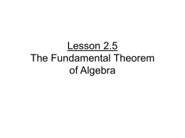 Lesson 2.5 The Fundamental Theorem of Algebra