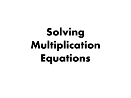 Solving Multiplication Equations