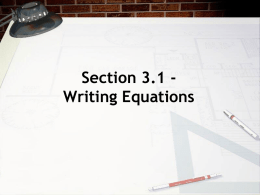Algebra Unit IV - Notes Section 3.1