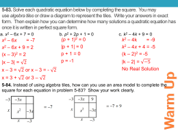 Warm Up 5.2.3 More Completing the Square