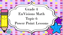 View this Powerpoint to review lessons from Topic 6.