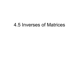 4.5 Inverses of Matrices.ppsx