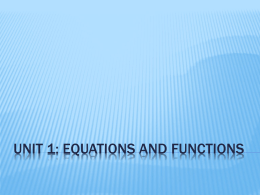 Unit 1: Equations and Functions