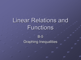 B-5 Graphing inequalitiesx