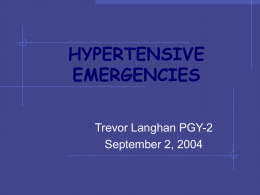 hypertensive emergencies - Calgary Emergency Medicine