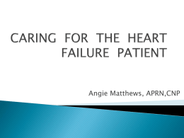 Caring for the heart failure patient