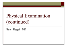 Physical Examination (continued)