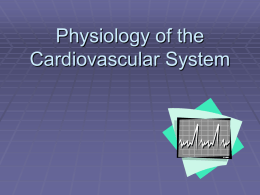 Physiology of the Cardiovascular System