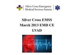 LVAD - Silver Cross Emergency Medical Services System
