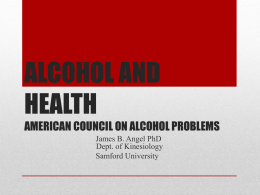 ALCOHOL AND HEALTH