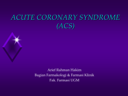 ACUTE CORONARY SYNDROME (ACS)
