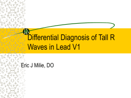 Differential Diagnosis of Tall R Waves in Lead V1