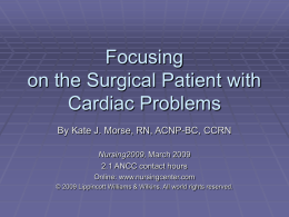 Focusing on the Surgical Patients with Cardiac Problems