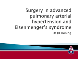 Surgery in advanced pulmonary arterial hypertension and