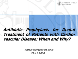 Antibiotic Prophylaxis for Dental Treatment of Patients