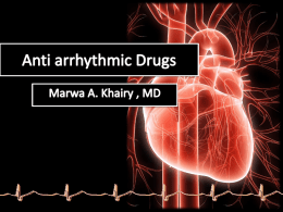 Anti arrhythmic Drugs