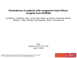 Dronedarone in patients with congestive heart failure: insights from