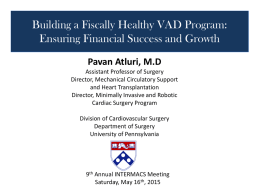 Building a Fiscally Healthy VAD Program: Ensuring Financial
