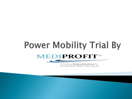 Power Mobility Trial By MediProfit