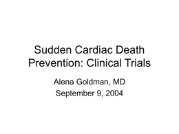 Sudden Cardiac Death Prevention: Clinical Trials