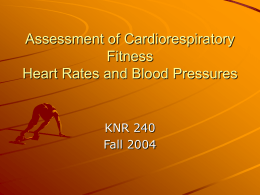 Assessment of Cardiorespiratory Fitness Heart Rates and Blood