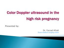 Biophysical Profile& Color Doppler ultrasound in the high risk