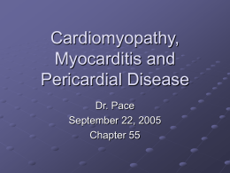 Cardiomyopathy, Myocarditis and Pericardial Disease