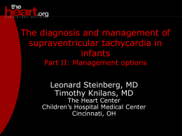 Diagnosis and Management of Supraventricular