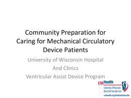 Caring for Mechanical Circulatory Device Patients