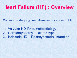 Heart Failure (HF) : Overview