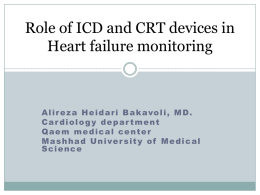 It may be possible to improve prognosis of HF by CRT and ICD