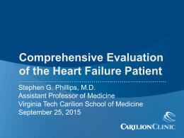Comprehensive Evaluation of the Heart Failure Patient