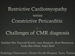Challenges of CMR diagnosis