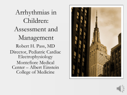 Arrhythmias in Children - Jacobi Emergency Medicine