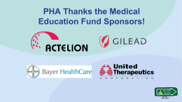 PHA Thanks the Medical Education Fund Sponsors!