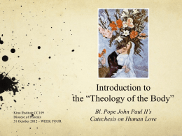 Introduction to the *Theology of the Body* Bl. Pope John Paul II*s