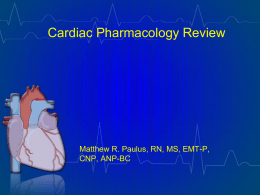 Pharmacology Review - Madison County Emergency Medical District